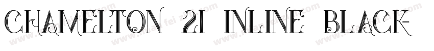 Chamelton 21 Inline Black字体转换